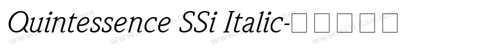 Quintessence SSi Italic字体转换